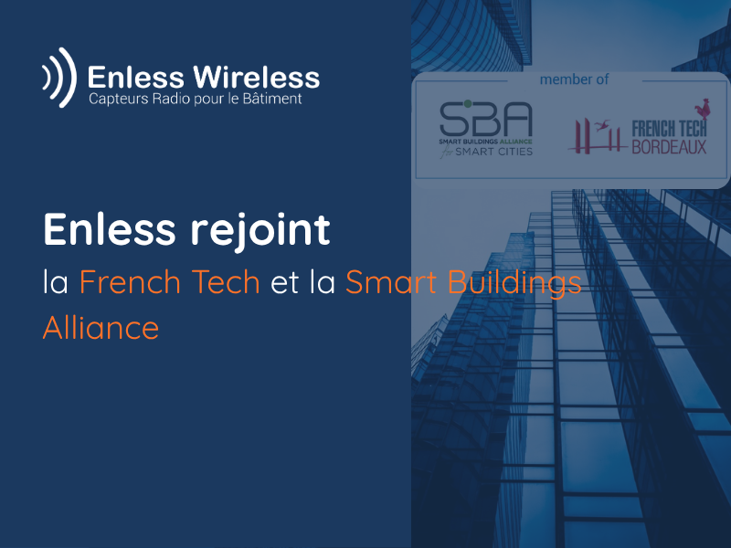 Enless rejoint la French Tech et la Smart Buildings Alliance