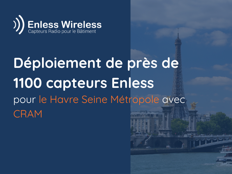 Déploiement de près de 1100 capteurs Enless
