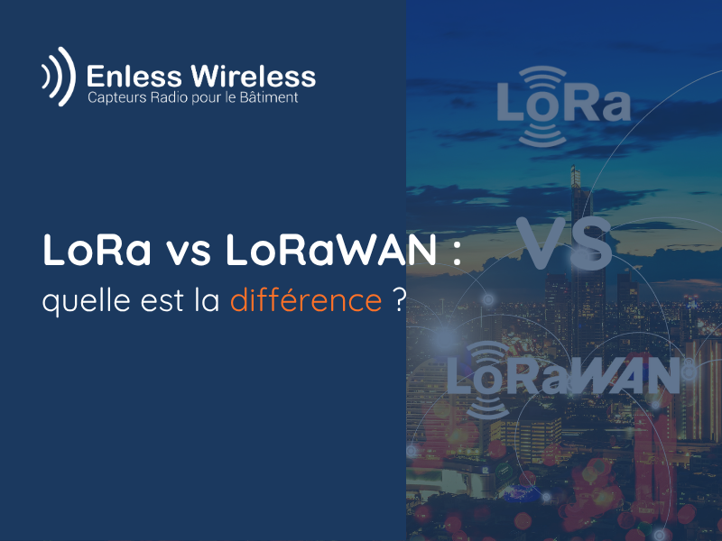 LoRa vs LoRaWAN
