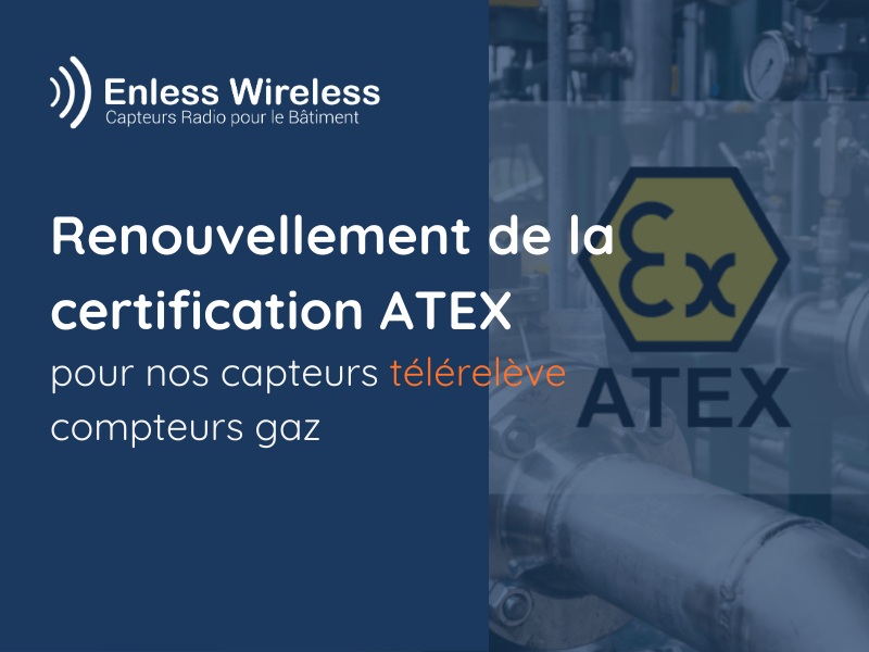 Renouvellement de la certification ATEX