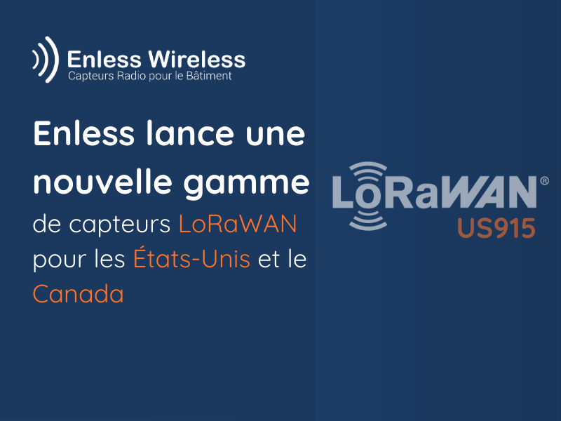Enless lance une nouvelle gamme LoRaWAN US915