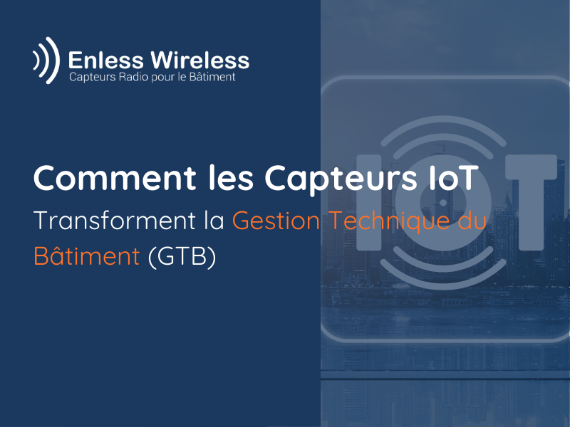 Capteurs IoT GTB